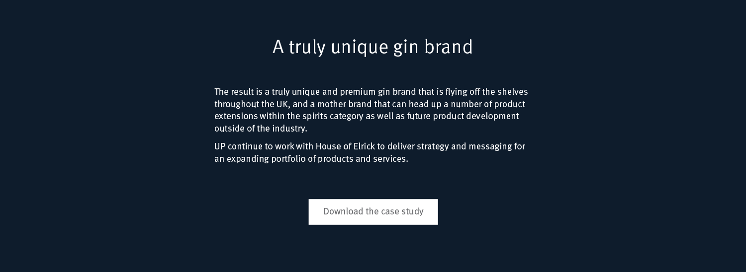 House of Elrick - A truly unique gin brand - Download the UP case study