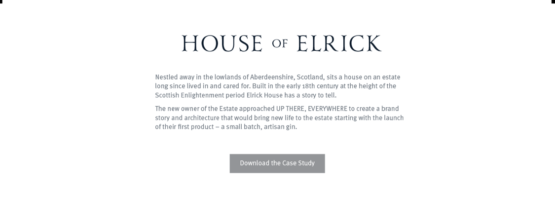 House of Elrick. download the case study